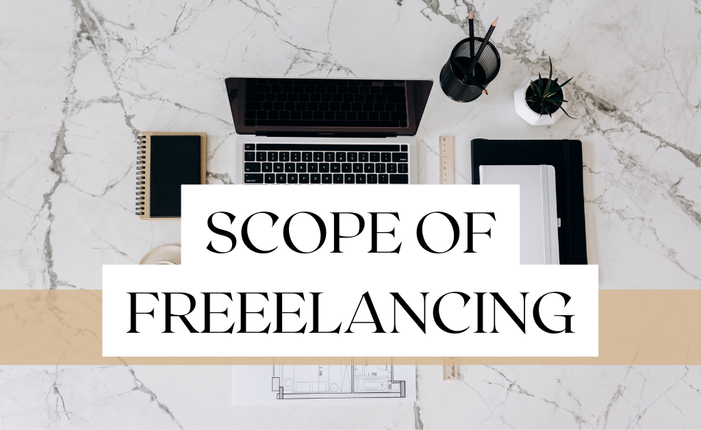 scope of freelancing